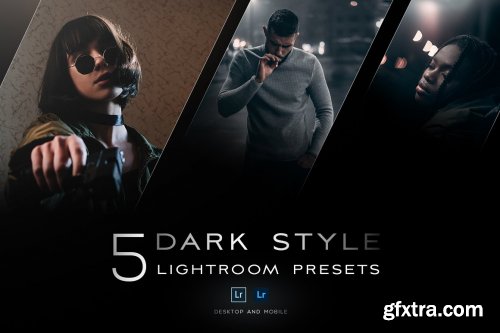 CreativeMarket - 5 Dark style Lightroom presets 5106345