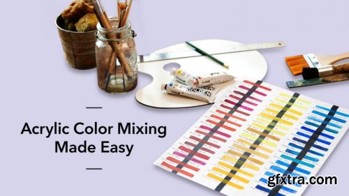 Acrylic Color Mixing Made Easy