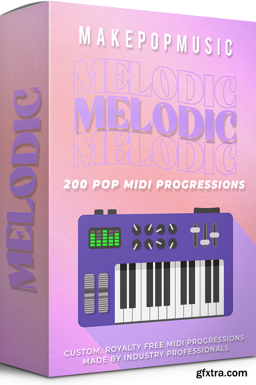 Make Pop Music Melodic MIDI Progressions MIDI-DECiBEL