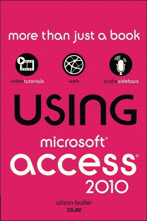 Oreilly - Using Microsoft Access 2010