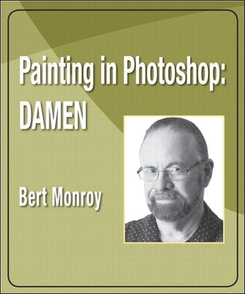 Oreilly - Painting in Photoshop: Damen