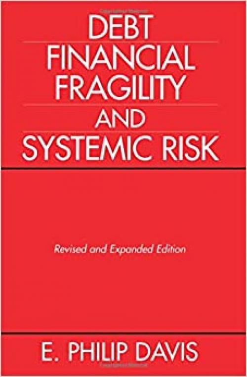 Debt, Financial Fragility, and Systemic Risk