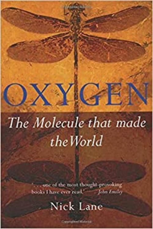 Oxygen: The Molecule that Made the World (Popular Science)
