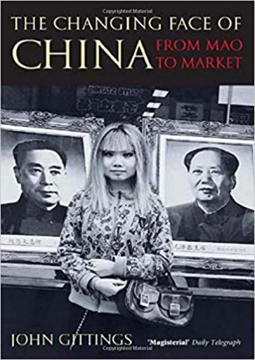 The Changing Face of China: From Mao to Market