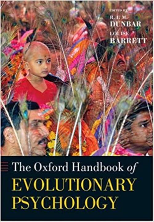 Oxford Handbook of Evolutionary Psychology (Oxford Library of Psychology)