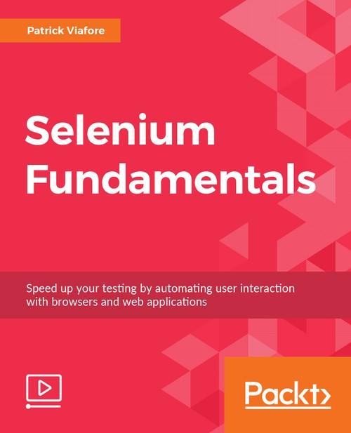 Oreilly - Selenium Fundamentals