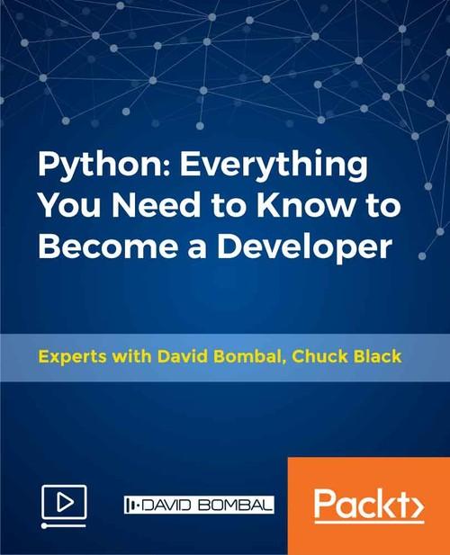 Oreilly - Python: Everything You Need to Know to Become a Developer