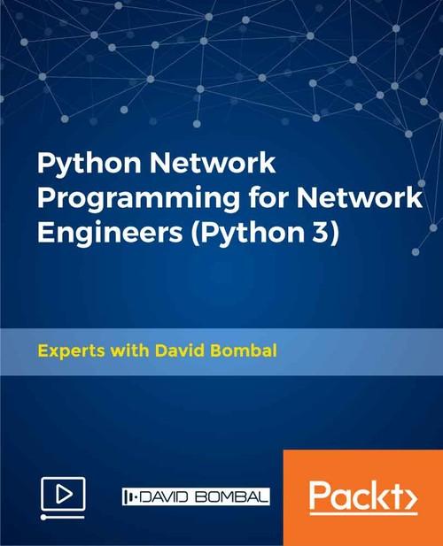 Oreilly - Python Network Programming for Network Engineers (Python 3)