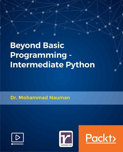 Oreilly - Beyond Basic Programming - Intermediate Python