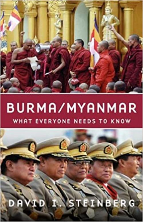 Burma/Myanmar: What Everyone Needs to Know®