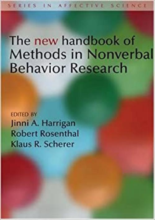 The New Handbook of Methods in Nonverbal Behavior Research (Series in Affective Science)