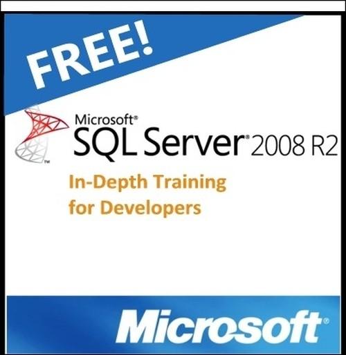 Oreilly - Microsoft SQL Server 2008 R2: In-Depth Training for Developers