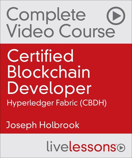 Oreilly - Certified Blockchain Developer--Hyperledger Fabric (CBDH)