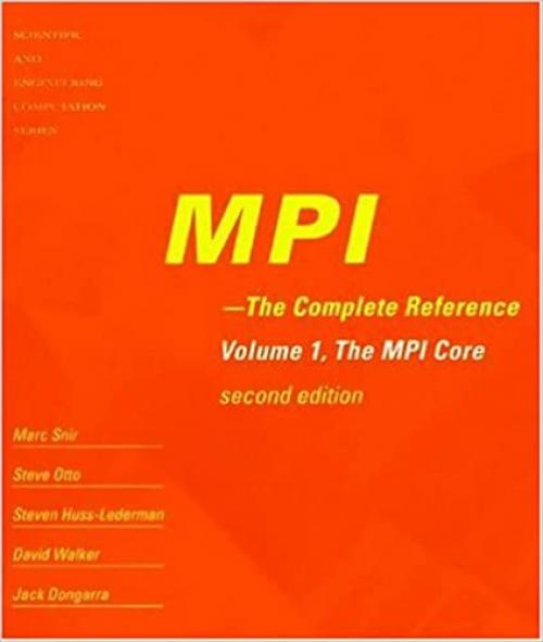 MPI: The Complete Reference (2-volume set)