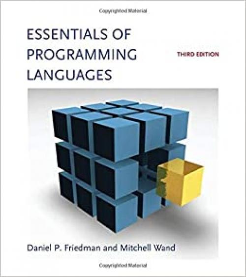 Essentials of Programming Languages, third edition (The MIT Press)