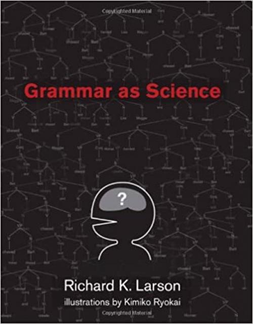 Grammar as Science (The MIT Press)