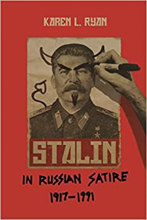 Stalin in Russian Satire, 1917–1991