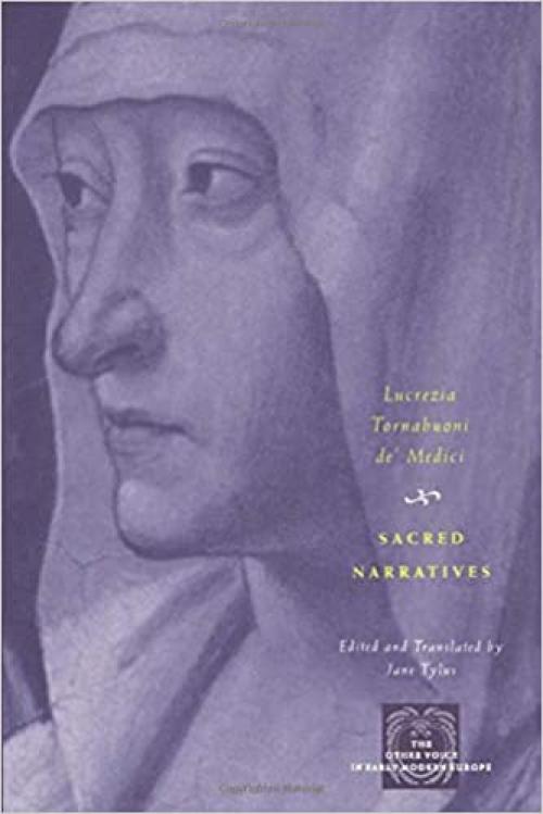 Sacred Narratives (The Other Voice in Early Modern Europe)