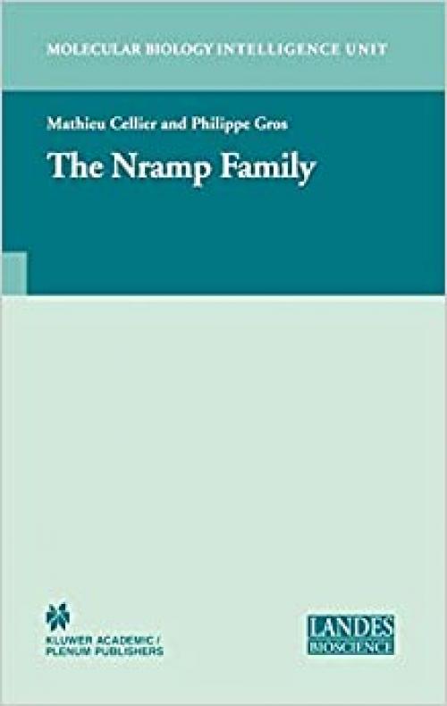 The Nramp Family (Molecular Biology Intelligence Unit)