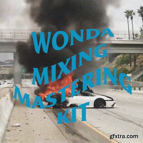 Wonda Mixing Mastering Kit MiDi FL Studio