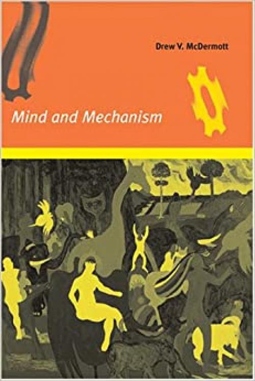 Mind and Mechanism (MIT Press)