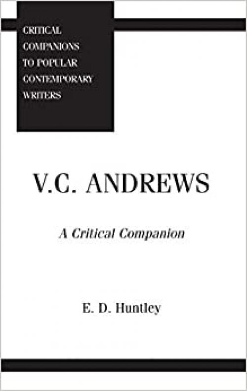 V. C. Andrews: A Critical Companion (Critical Companions to Popular Contemporary Writers)