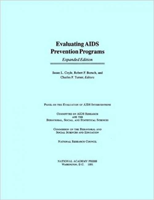Evaluating AIDS Prevention Programs: Expanded Edition