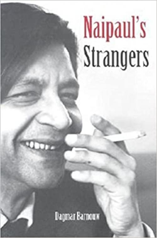 Naipaul's Strangers