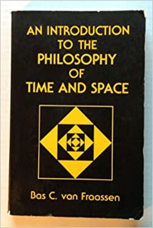 An Introduction to the Philosophy of Time and Space