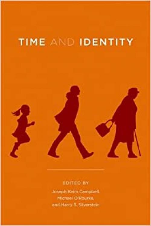 Time and Identity (Topics in Contemporary Philosophy)