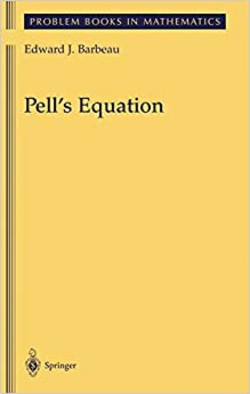 Pell's Equation (Problem Books in Mathematics)