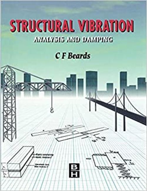 Structural Vibration: Analysis and Damping