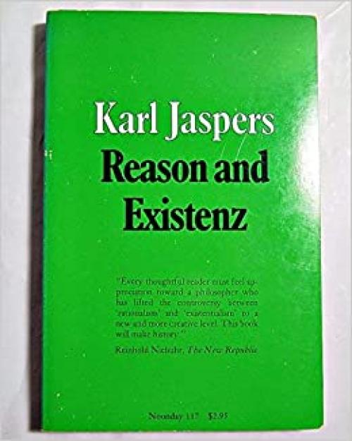 Reason and Existenz (Noonday Paperbacks)