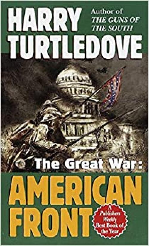 American Front (The Great War, Book 1)