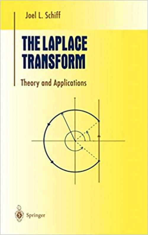The Laplace Transform: Theory and Applications (Undergraduate Texts in Mathematics)
