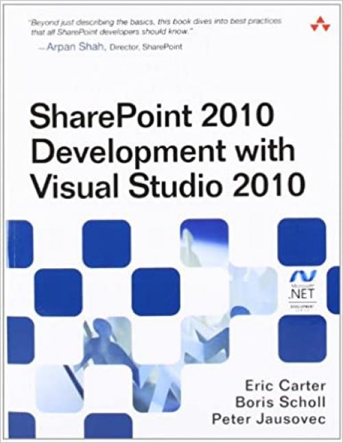 Sharepoint 2010 Development with Visual Studio 2010 (Microsoft .Net Development)