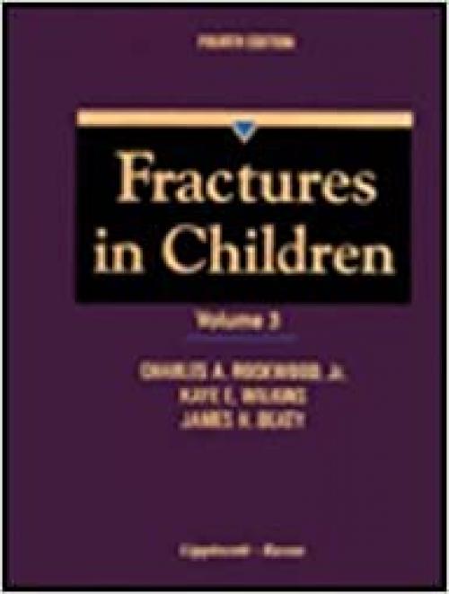 Fractures in Children, Vol. 3