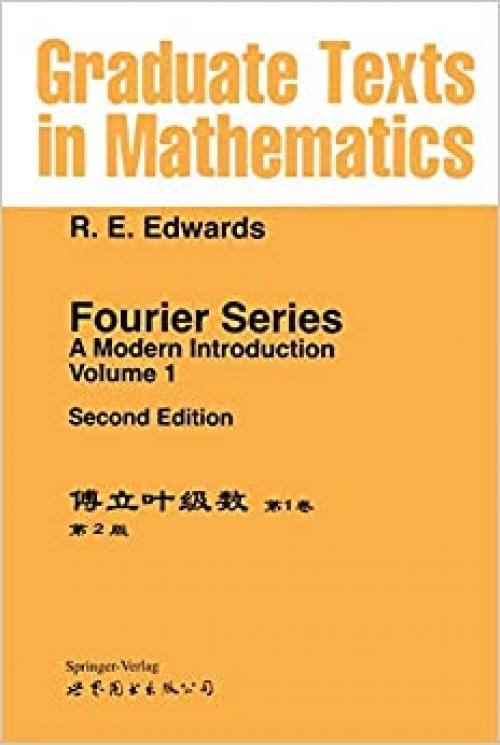 Fourier Series, a Modern Introduction, Volume 1 (Springer Advanced Texts in Life Sciences)