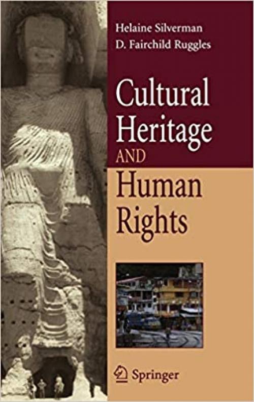 Cultural Heritage and Human Rights (Cultural Heritage in a Globalized World)