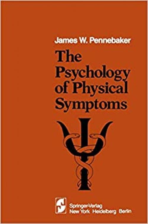 The Psychology of Physical Symptoms