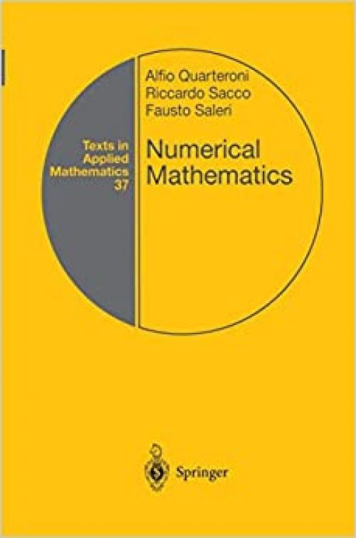Numerical Mathematics (Texts in Applied Mathematics)