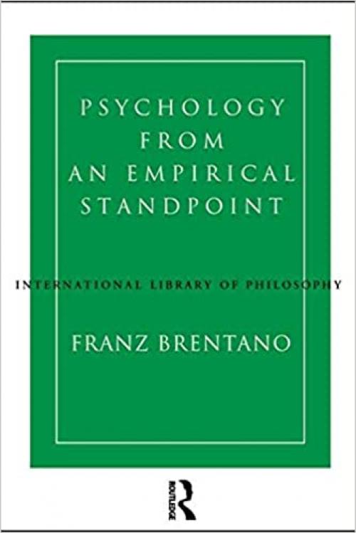 Psychology from an Empirical Standpoint (International Library of Philosophy)