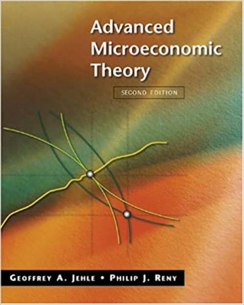 Advanced Microeconomic Theory