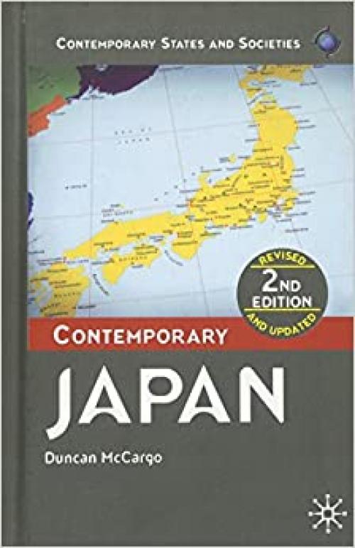 Contemporary Japan (Contemporary States and Societies)