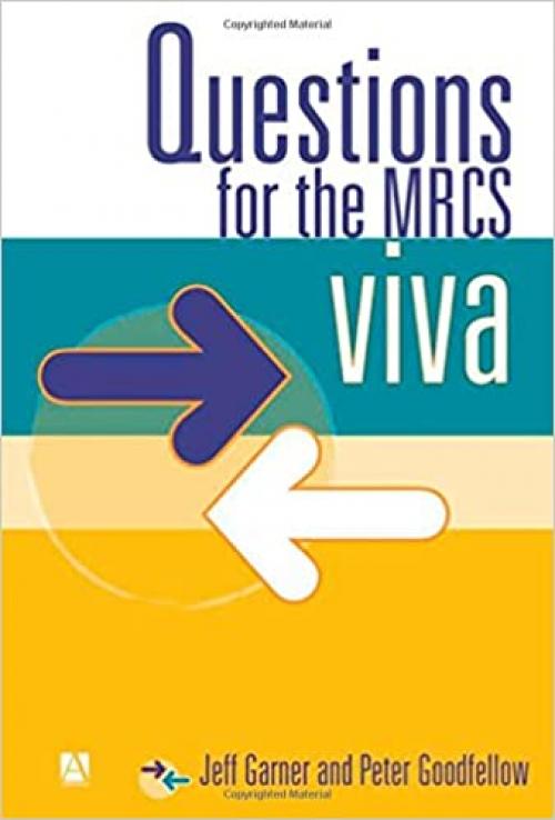 Questions for the MRCS viva (Hodder Arnold Publication)