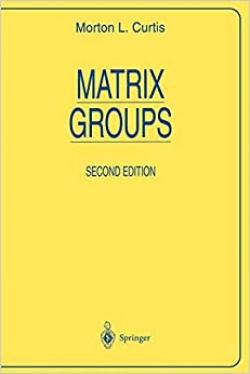 Matrix Groups (Universitext)