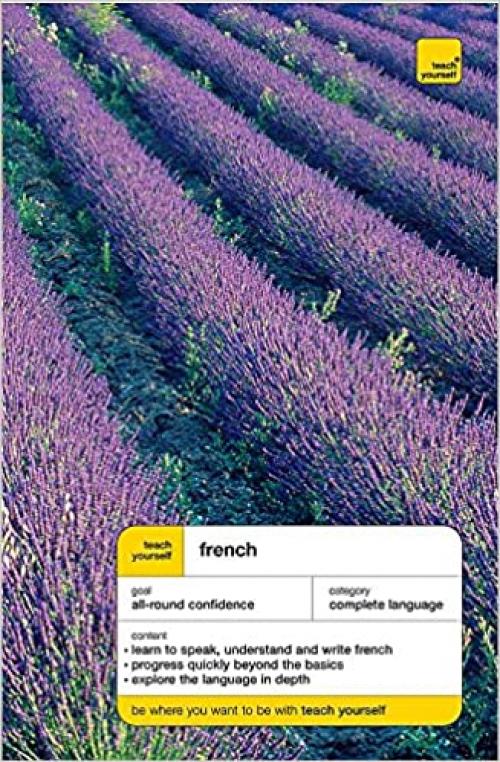 Teach Yourself French: Complete Course (Teach Yourself Language Complete Courses) (French Edition)
