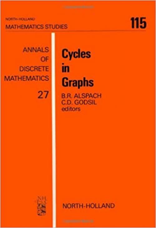 Cycles in graphs (North-Holland mathematics studies)
