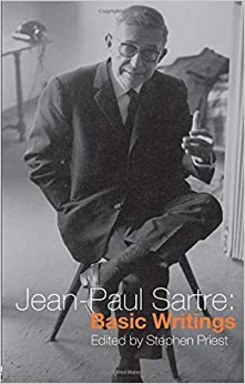Jean-Paul Sartre: Basic Writings