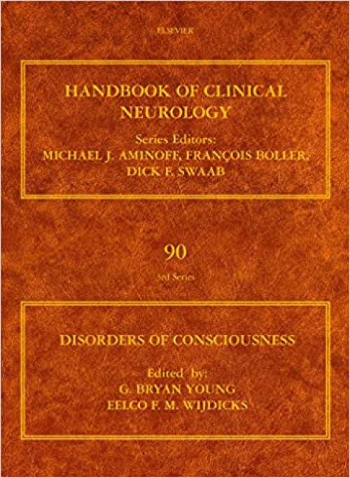 Disorders of Consciousness (Volume 90) (Handbook of Clinical Neurology, Volume 90)